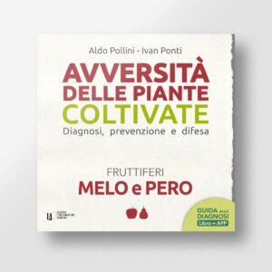 Avversità delle piante coltivate - Melo e pero