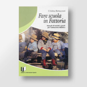 Fare scuola in fattoria