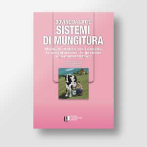 Bovine da latte - Sistemi di mungitura