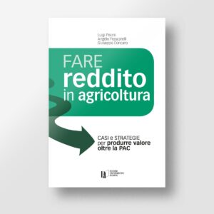 Fare reddito in agricoltura