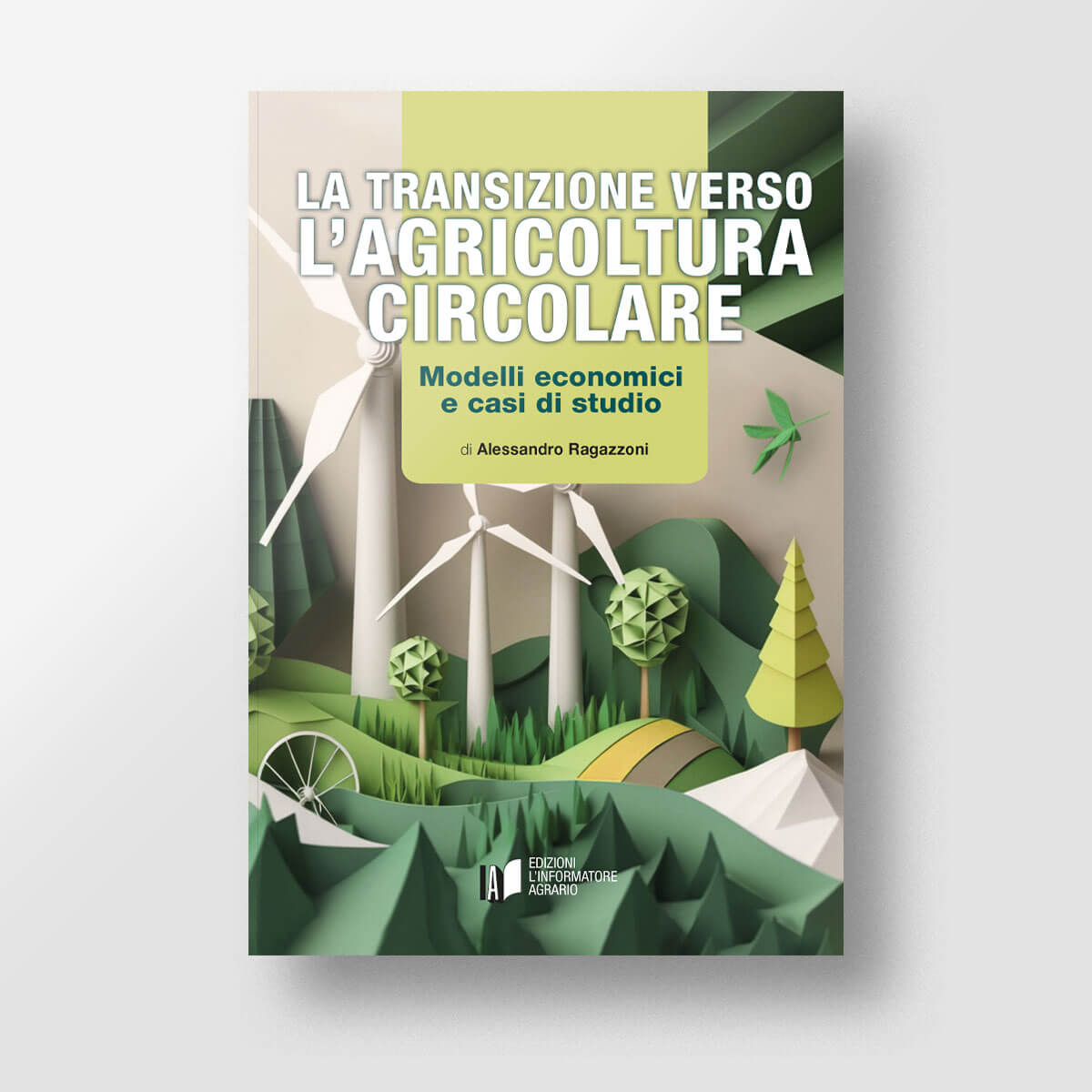 La transizione verso un'agricoltura circolare