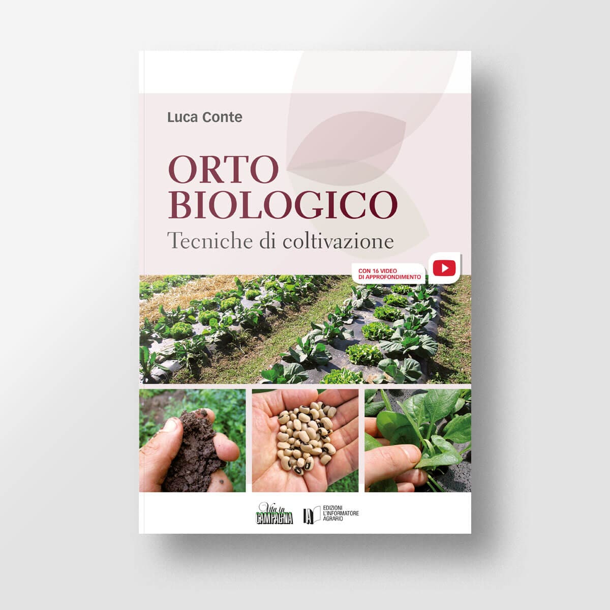 Orto Biologico - Tecniche di coltivazione