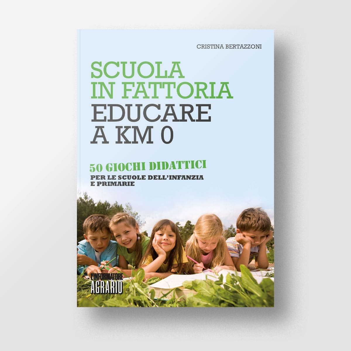 Scuola in fattoria - Educare a km 0