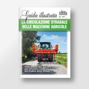 La circolazione stradale delle macchine agricole